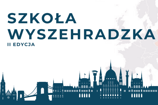 II edycja Szkoły Wyszehradzkiej