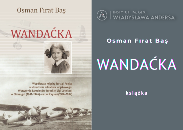 Wandaćka – najnowsza publikacja Instytutu Andersa.